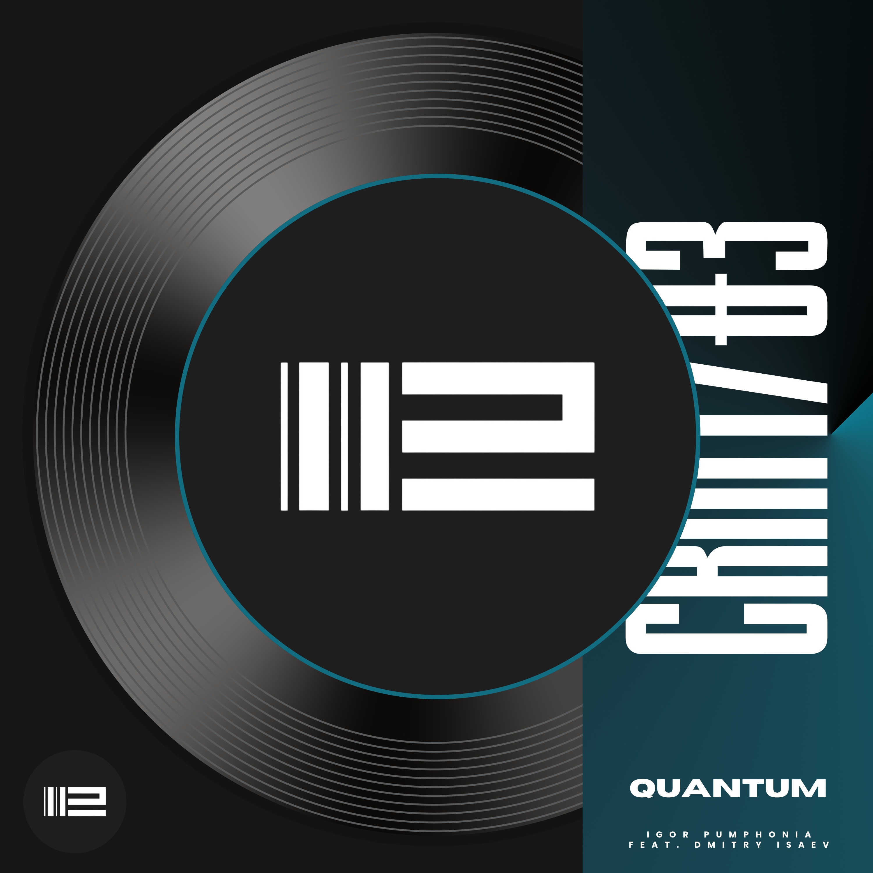  Igor Pumphonia & Dmitry Isaev - Quantum