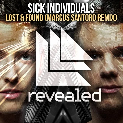  Sick Individuals - Lost & Found (Marcus Santoro Remix)