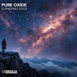  Pure Oxide - Euphorias Edge (Extended Mix)