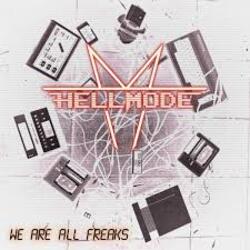  Hell Mode - We Are All Freaks