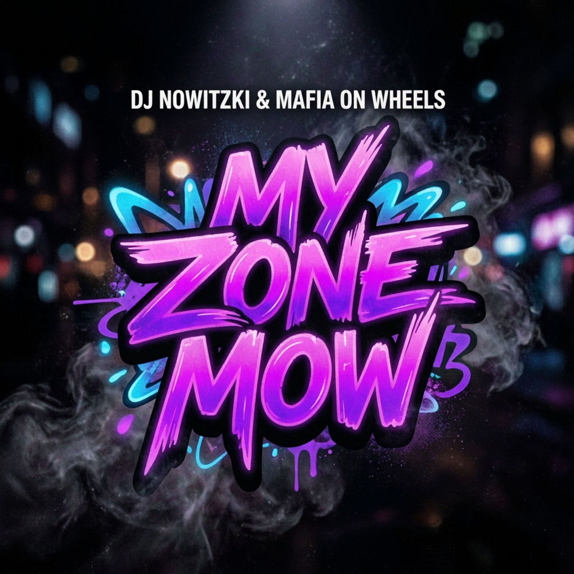  DJ Nowitzki & Mafia On Wheels - My zone mow