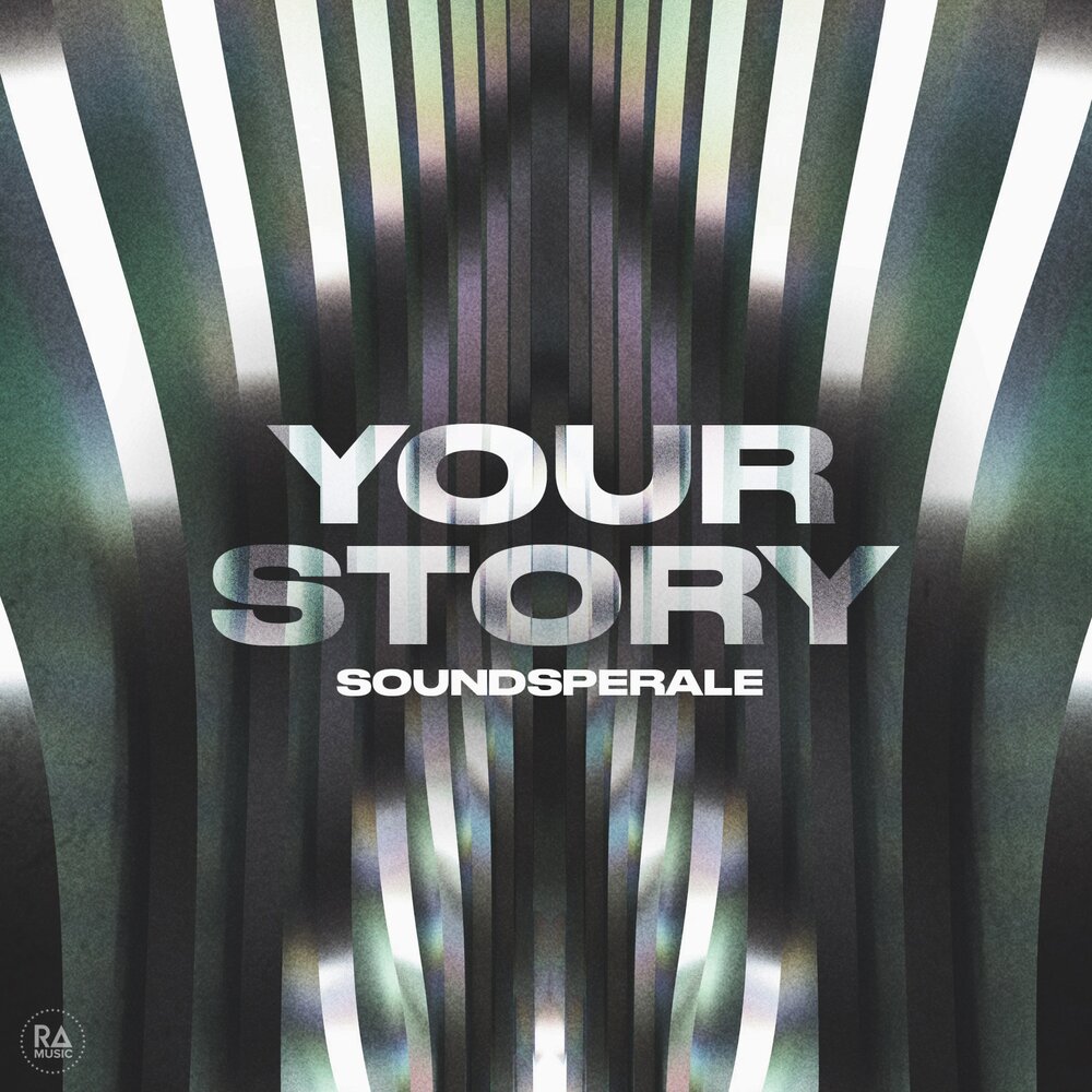  Soundsperale - Your Story (Radio Edit)