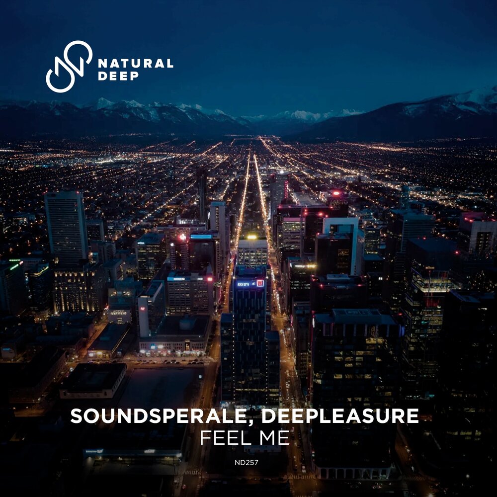  Soundsperale, Deepleasure - Feel Me