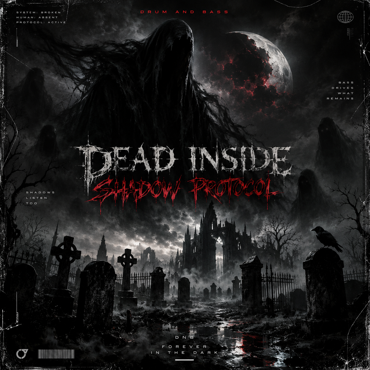  Dead inside - Shadow Protocol