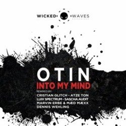 Cover Otin - Into My Mind (Cristian Glitch Remix)