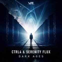 Cover Ctrl4 & Serenity Flux - Dark Ages (Original Mix)