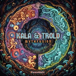 Cover Kala & Trold - Mythfusion (Original Mix)