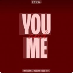 Cover Mr Salama & Modern Disco Boys - You and Me (Original Mix) 2026​