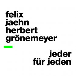 Cover Felix Jaehn & Herbert Gronemeyer - Jeder Fur Jeden