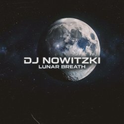 Обкладинка DJ Nowitzki - Lunar Breath