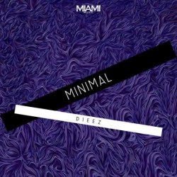 Обкладинка DIEEZ - Minimal