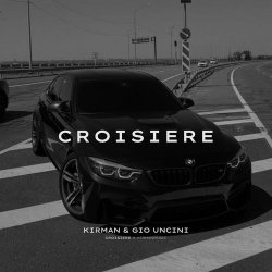Обкладинка Kirman, Gio Uncini - Croisiere