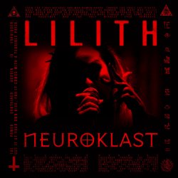 Обкладинка Neuroklast - LILITH