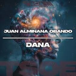 Juan Almi?ana Obando - Dana (Radio Mix)