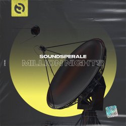Cover Soundsperale - Million Nights (Melih Aydogan Remix)