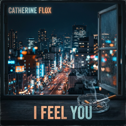 Обкладинка Catherine Flox - I Feel You