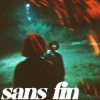 Sans-Fin - Vivre Autrement