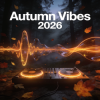Обкладинка CDJ Dima Donskoi - Autumn Vibes 2026 CDJ Dima Donskoi - Autumn Vibes 2026