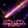 Обкладинка DJ FORTUNA - KOMETA DJ FORTUNA - KOMETA