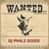 Dj Philz Good - Here I Come