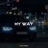 Hayit Murat - My Way