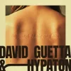 David Guetta & Hypaton - You And I, Me And You