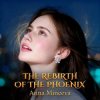 Минеева Анна - The rebirth of the phoenix