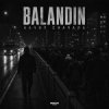 Обкладинка BALANDIN, Pritulenko - Хулиган BALANDIN, Pritulenko - Хулиган
