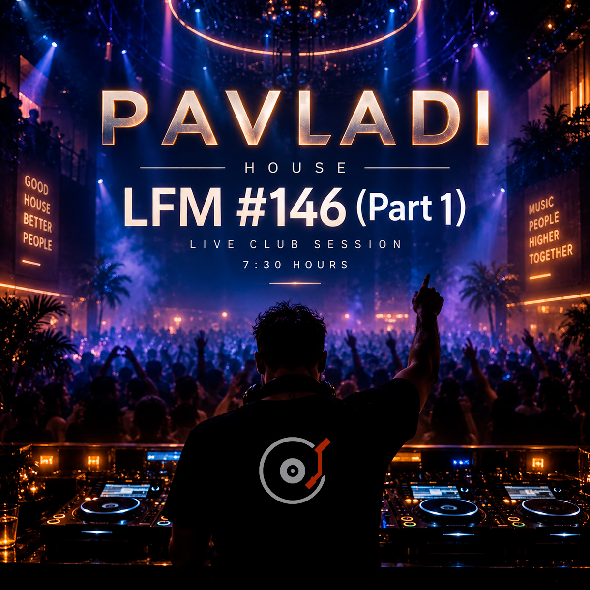  PAVLADI - LFM #146 (Lucky Day Bar)