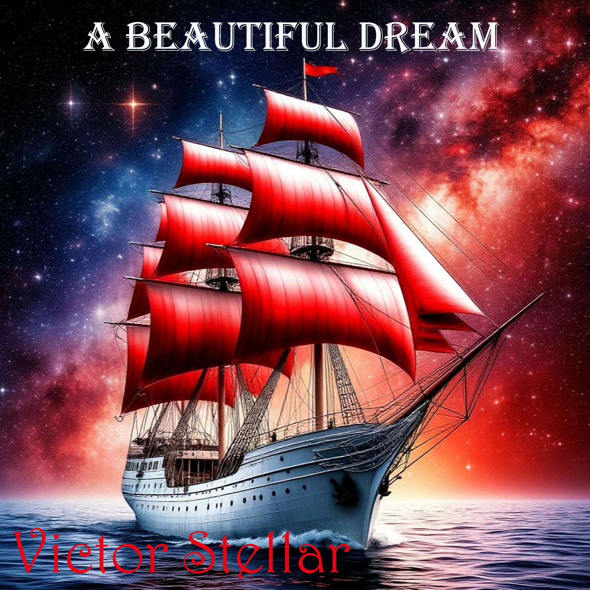  Victor Stellar - A beautiful dream