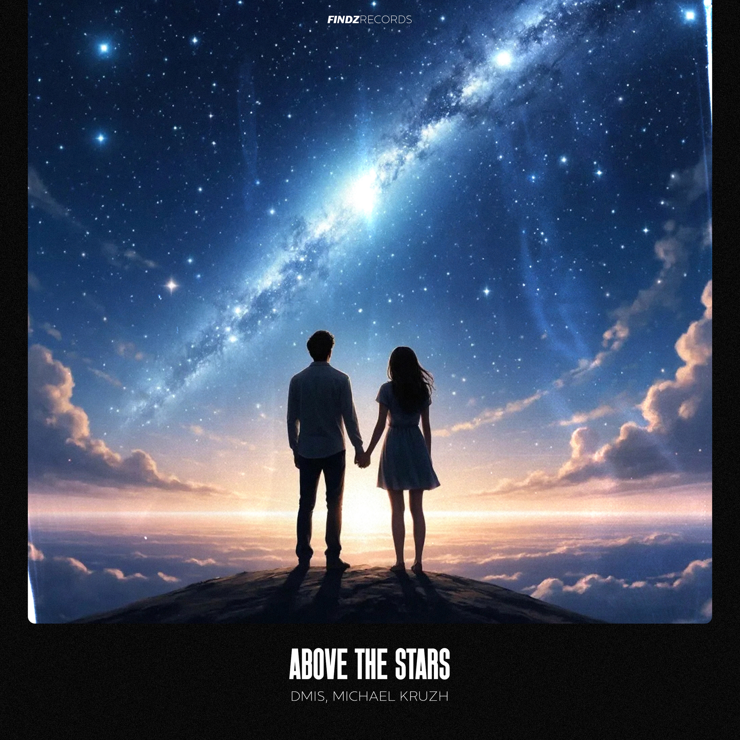  DmiS, Michael Kruzh - Above the Stars