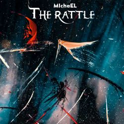 MichaEL - The rattle MichaEL - The rattle
