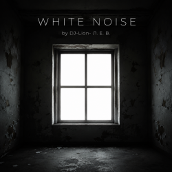 DJ-Lion- �. �. �. - White noise