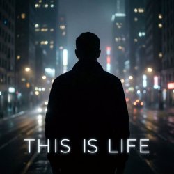 This is life