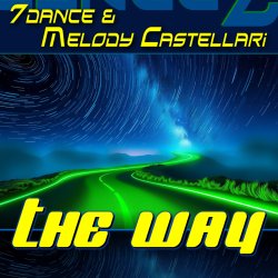 Обкладинка 7dance feat Melody Castellari - The way
