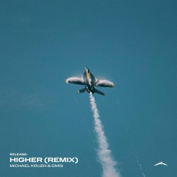 Higher (Remix)