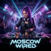 Vasilii CECEGOV & Atom - Moscow Wired