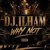 DJ.ILHAM - WHY NOT