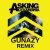 Asking Alexandria - A Prophecy (Gunazy Remix)
