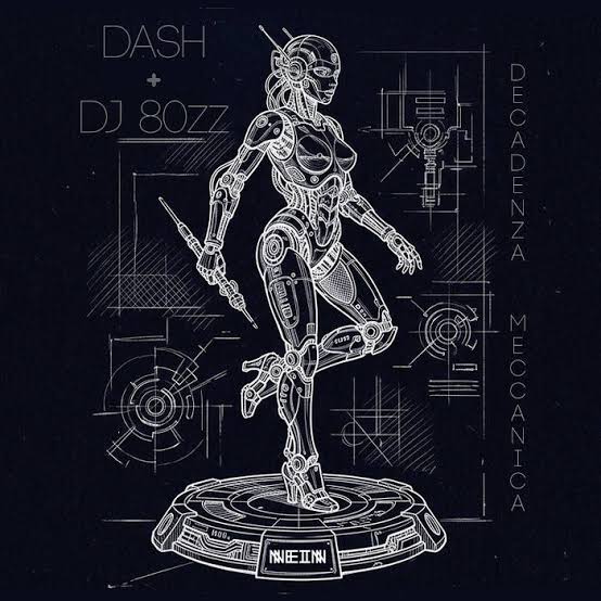  Dash - Decadenza Meccanica (Original Mix)