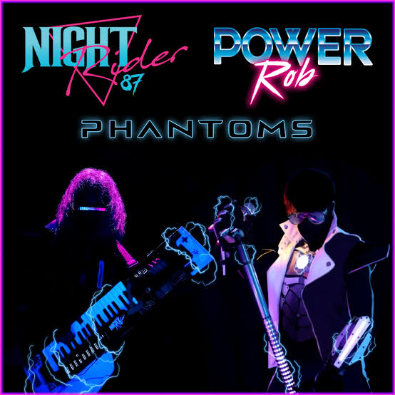  Power Rob & Night Rider 87 - Phantoms