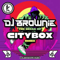  DJ Brownie - The Break Up (Citybox Remix)