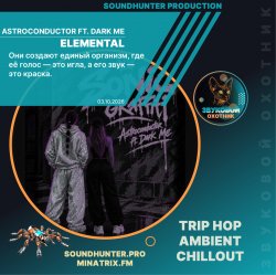 Astroconductor ft. Dark Me - Elemental Astroconductor ft. Dark Me - Elemental