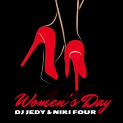 DJ JEDY, Niki Four - Women's Day DJ JEDY, Niki Four - Women's Day