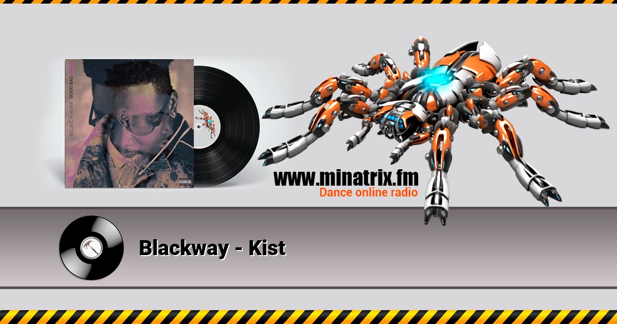 Blackway - Kist Listen online and download MP3