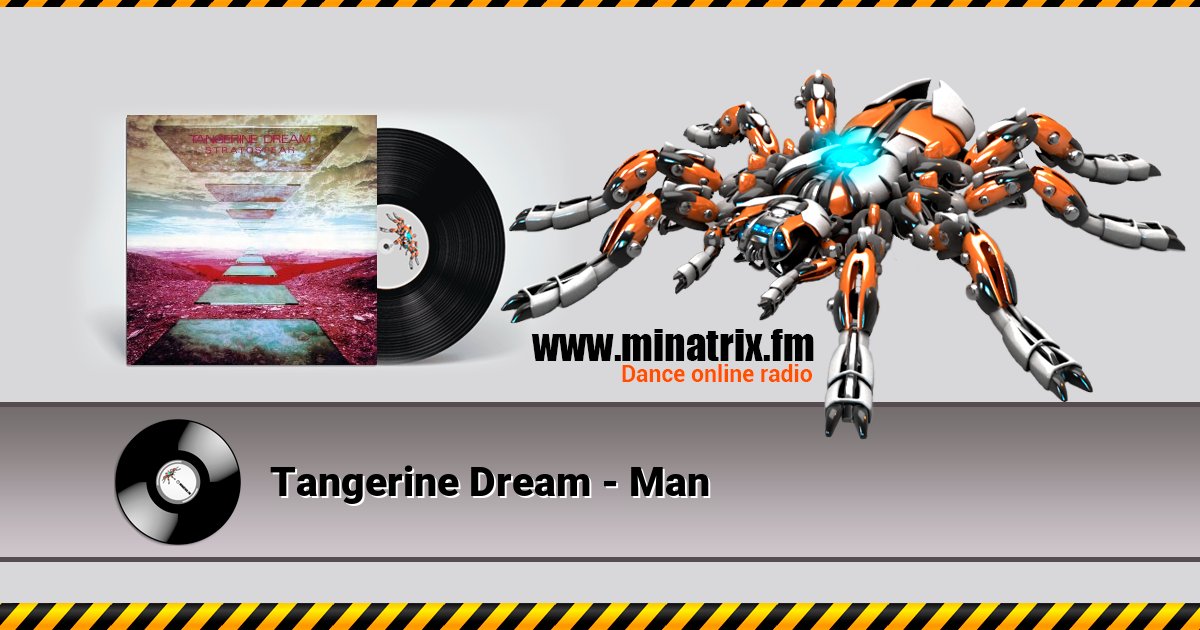 Tangerine Dream - Man Listen online and download MP3