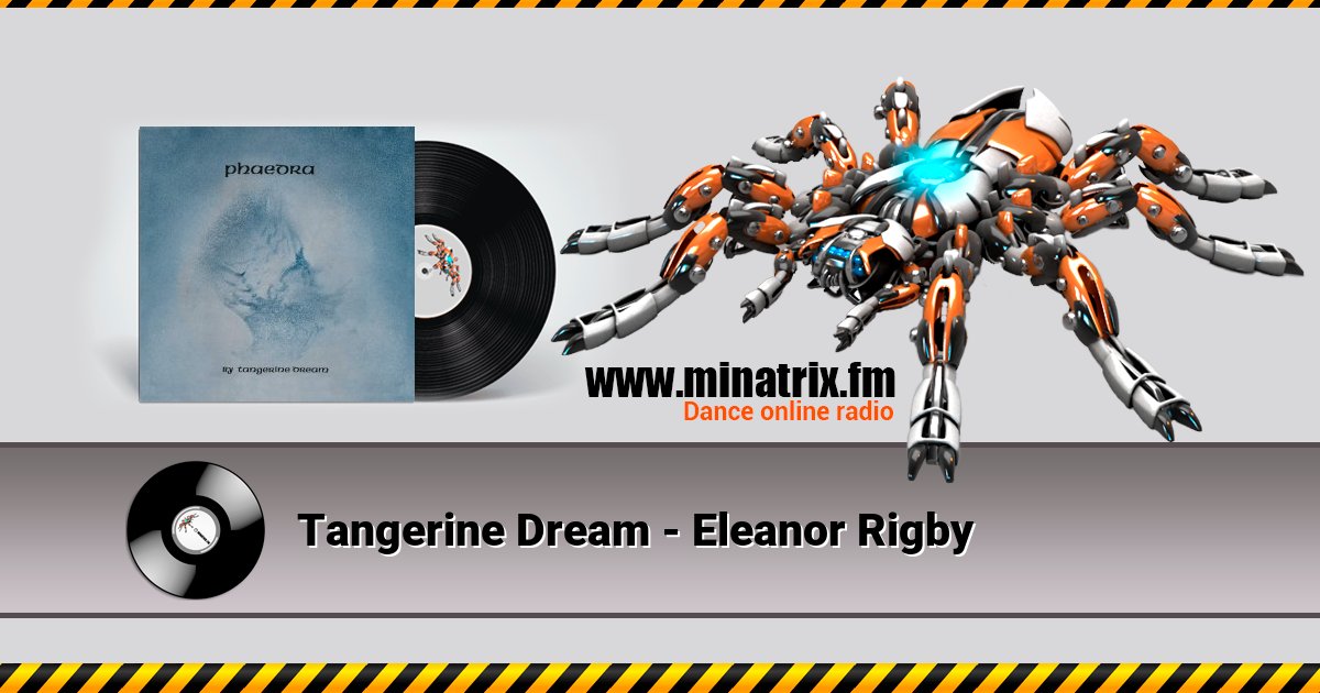 Tangerine Dream - Eleanor Rigby Listen online and download MP3