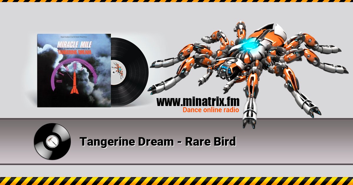 Tangerine Dream - Rare Bird Tangerine Dream - Rare Bird Listen online and download MP3