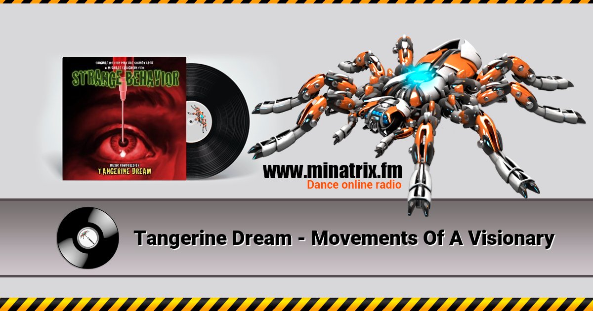 Tangerine Dream - Movements Of A Visionary Tangerine Dream - Movements Of A Visionary Listen online and download MP3