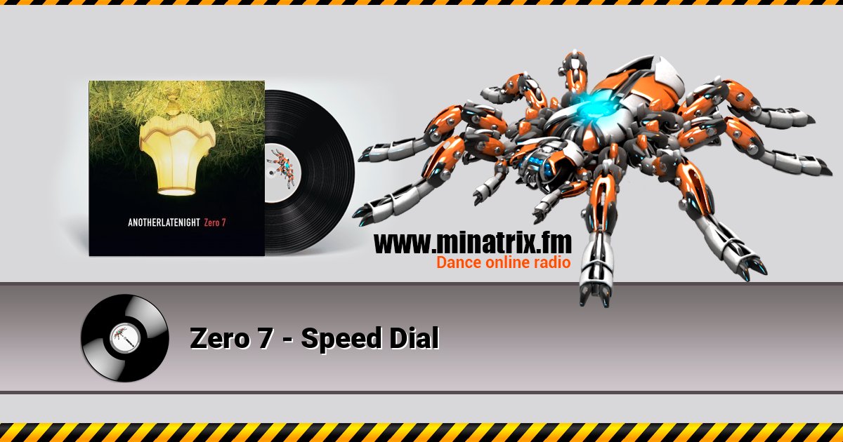 Zero 7 - Speed Dial Zero 7 - Speed Dial Listen online and download MP3